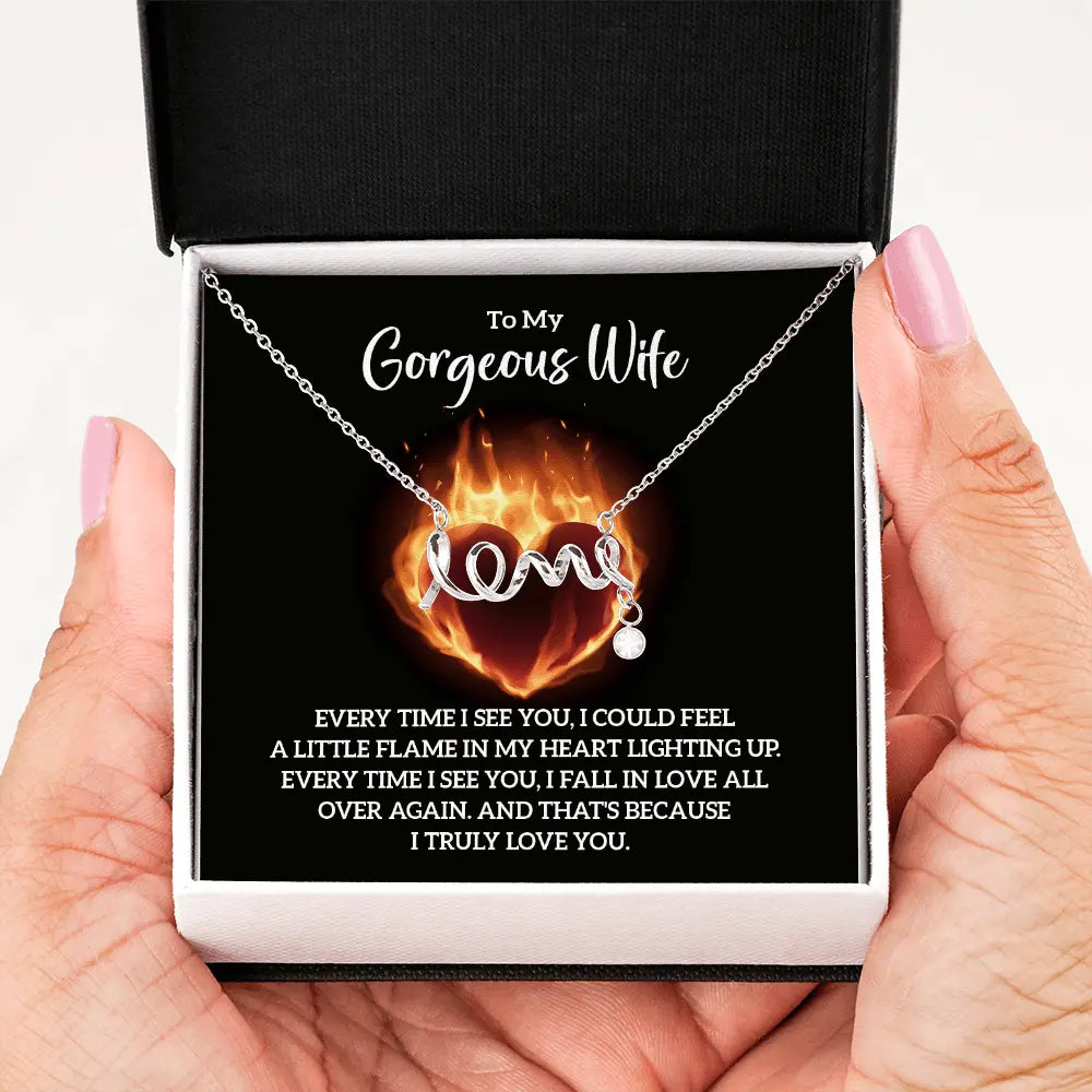 To my Gorgeous Wife - Truly Love You - Scripted Love Necklace - Flourish Love Shop
