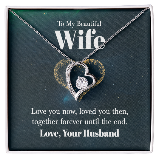 To my Beautiful Wife - Forever Love Necklace