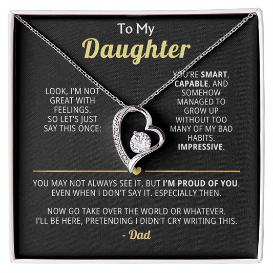 Sarcastic Dad-to-Daughter Gift – Forever Love Necklace with Dry Wit Message