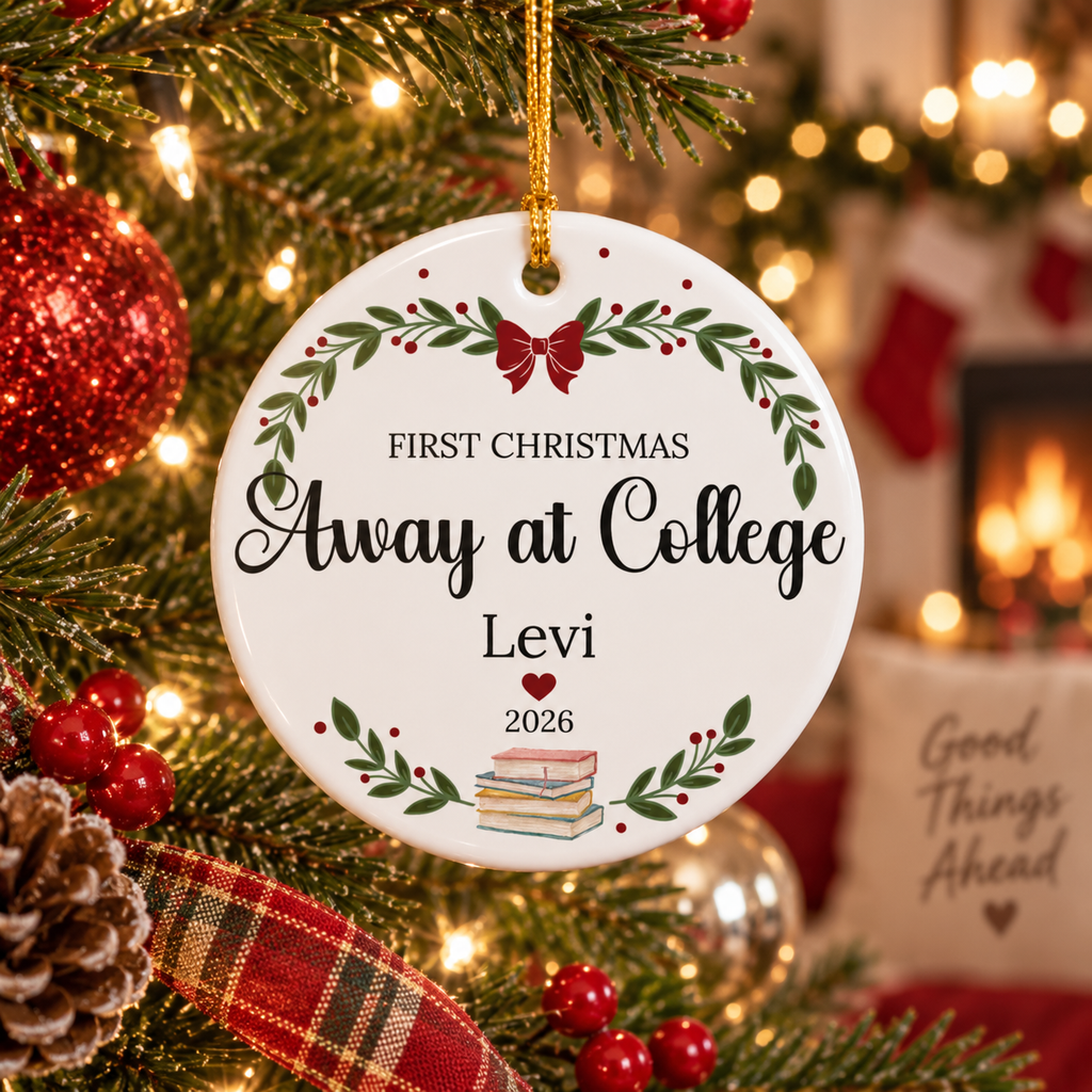 First Christmas Away at College Ceramic Ornament — Personalized Name & Year