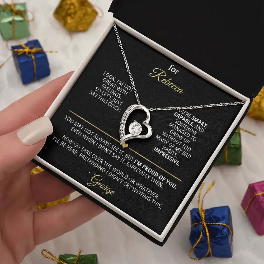 For Rebecca – Dry Humor Dad Gift | Forever Love Necklace with Personal Note - Flourish Love Shop