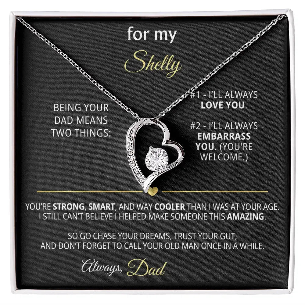 For My Shelly – Funny & Personalized Dad Gift | Forever Love Necklace - Flourish Love Shop