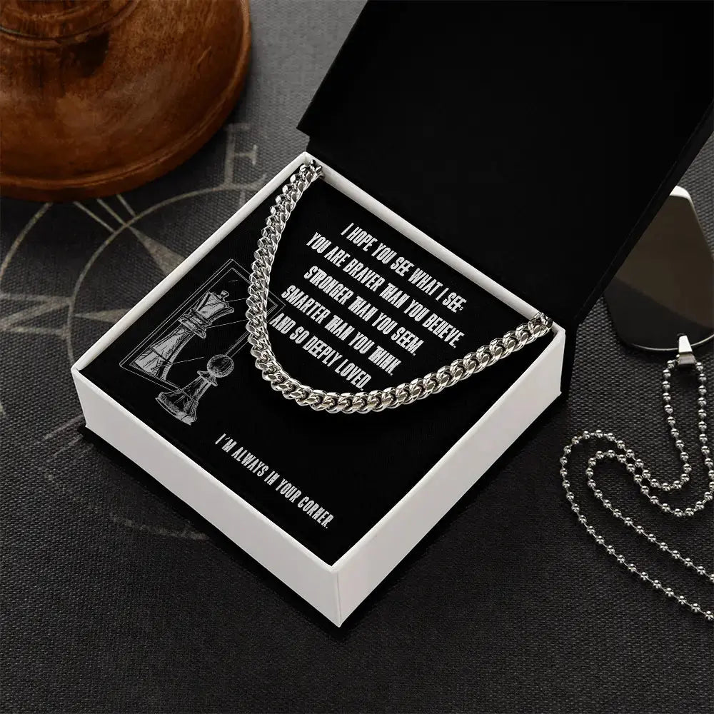 I hope you see what I see in you - Link Chain - Flourish Love Shop