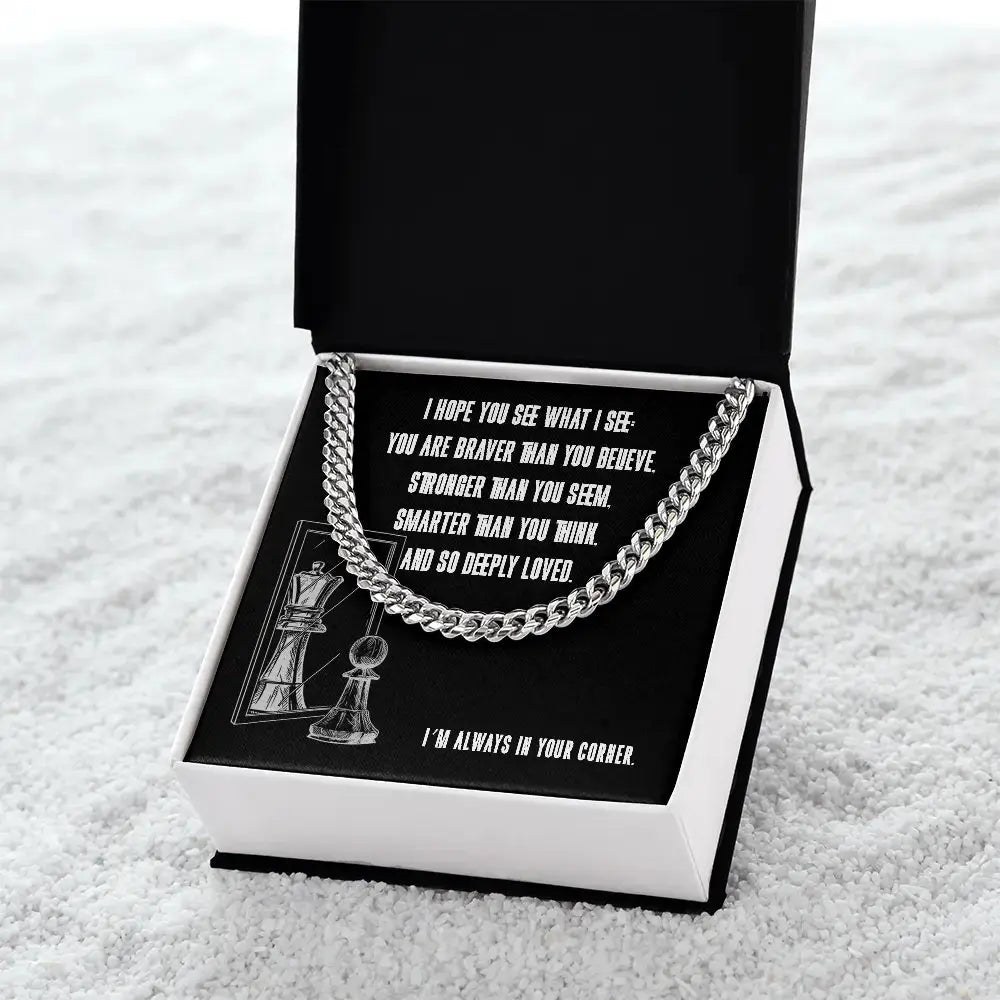 I hope you see what I see in you - Link Chain - Flourish Love Shop