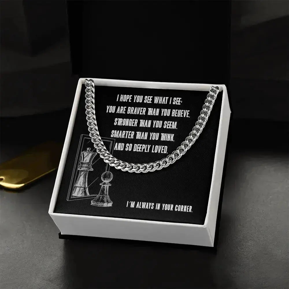 I hope you see what I see in you - Link Chain - Flourish Love Shop