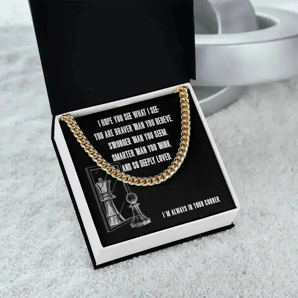 I hope you see what I see in you - Link Chain - Flourish Love Shop