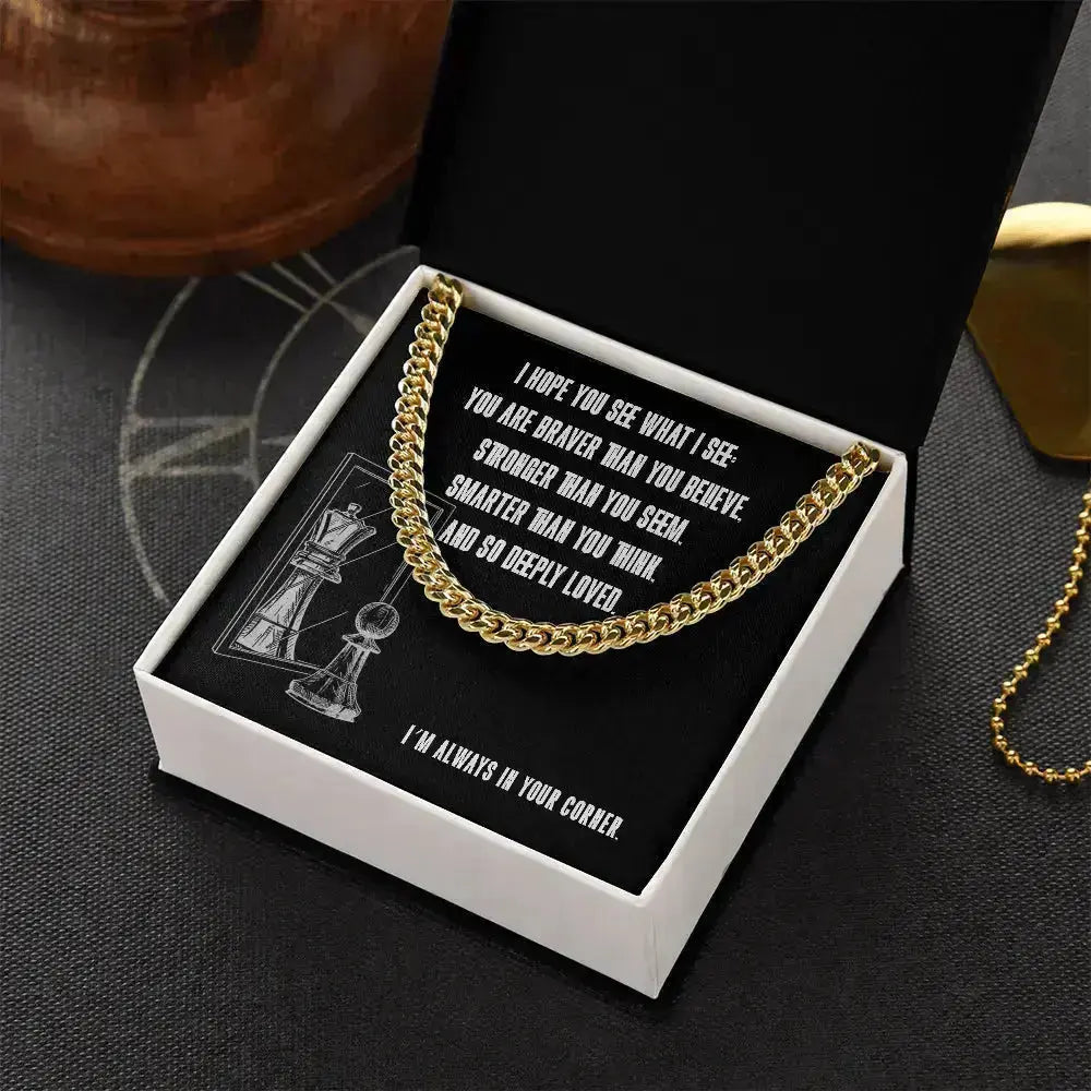 I hope you see what I see in you - Link Chain - Flourish Love Shop