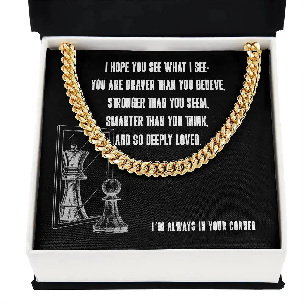 I hope you see what I see in you - Link Chain - Flourish Love Shop