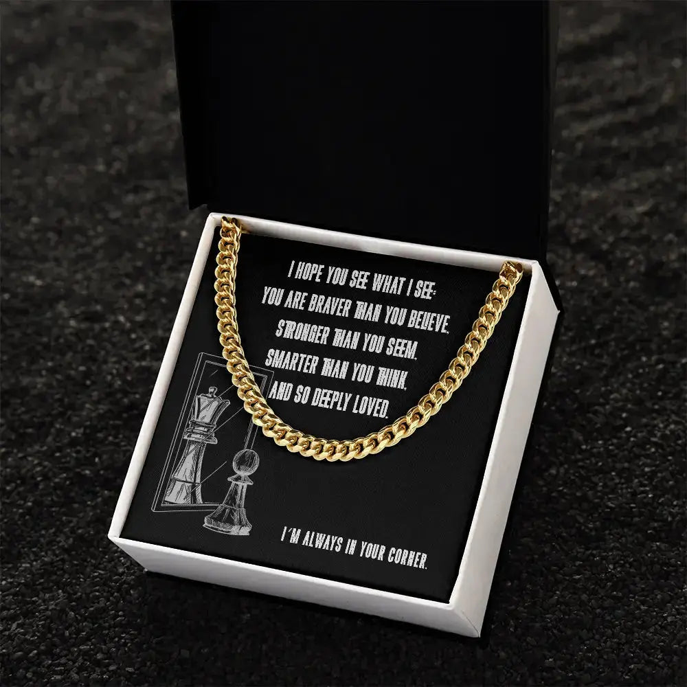 I hope you see what I see in you - Link Chain - Flourish Love Shop