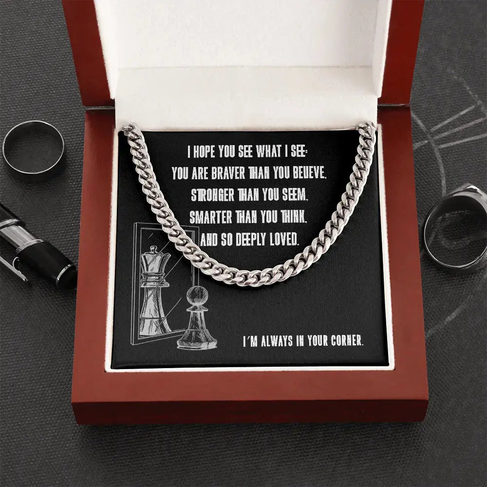 I hope you see what I see in you - Link Chain - Flourish Love Shop