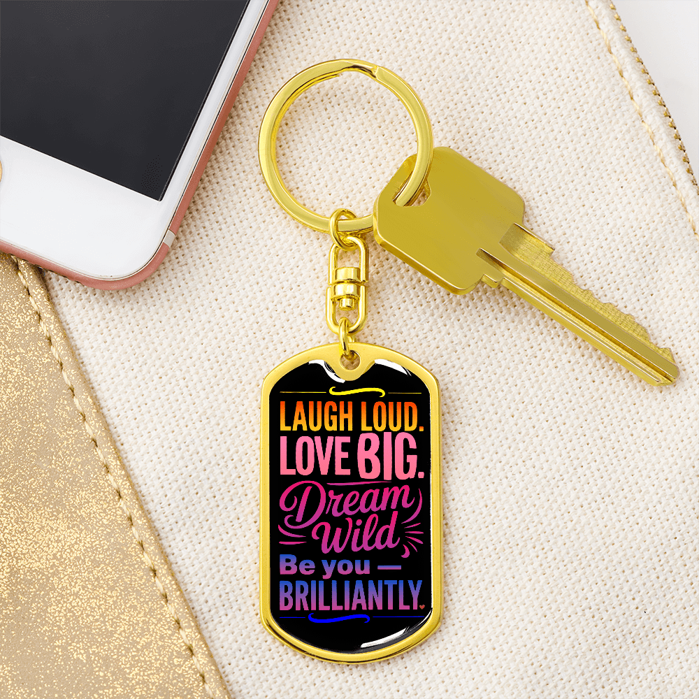 Be You Brilliantly™ Keychain – A Burst of Bold Encouragement - Flourish Love Shop