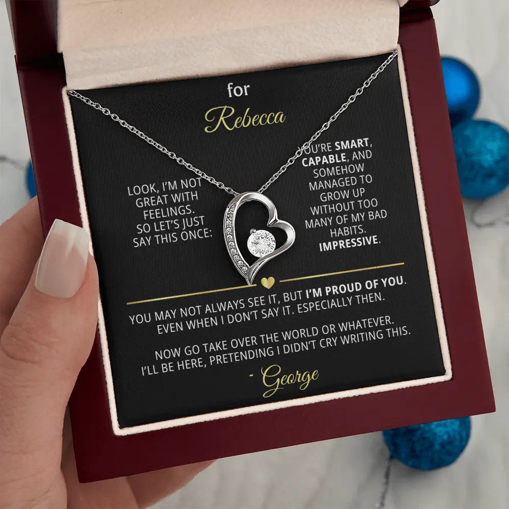 For Rebecca – Dry Humor Dad Gift | Forever Love Necklace with Personal Note - Flourish Love Shop