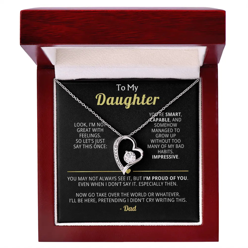 Sarcastic Dad - to - Daughter Gift – Forever Love Necklace with Dry Wit Message - Flourish Love Shop