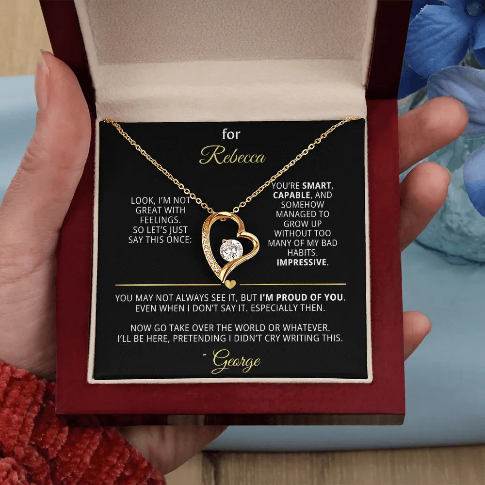 For Rebecca – Dry Humor Dad Gift | Forever Love Necklace with Personal Note - Flourish Love Shop