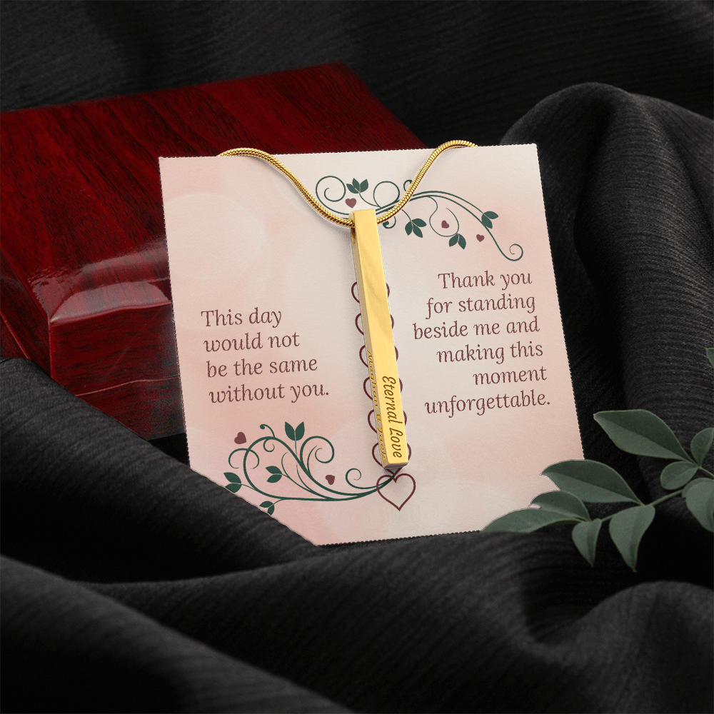 For Bridesmaids and Besties Engraved 4 - Sided Stick Necklace - Flourish Love Shop