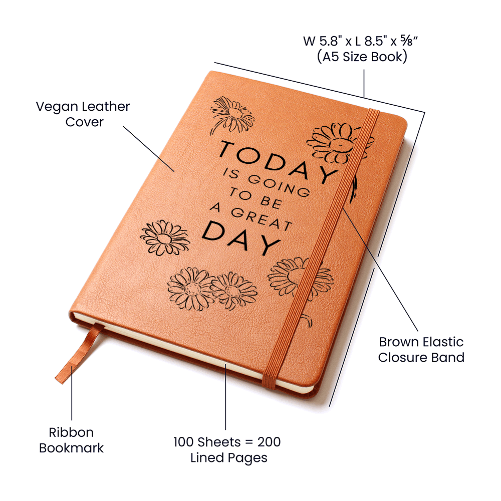 Today is Going to be a Great Day Journal - Flourish Love Shop