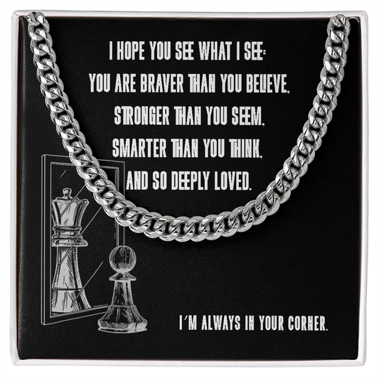 I hope you see what I see in you - Link Chain - Flourish Love Shop