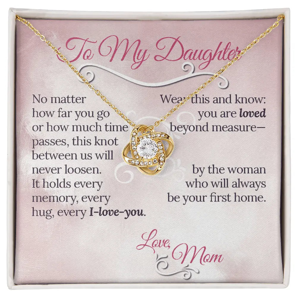 To My Daughter - You are loved - Love Knot Necklace - Flourish Love Shop