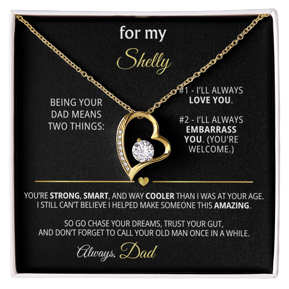 For My Shelly – Funny & Personalized Dad Gift | Forever Love Necklace - Flourish Love Shop