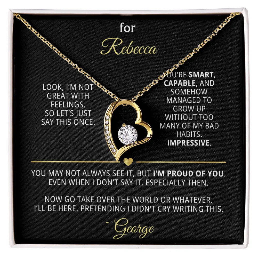 For Rebecca – Dry Humor Dad Gift | Forever Love Necklace with Personal Note - Flourish Love Shop