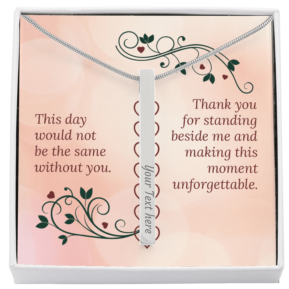 For Bridesmaids and Besties Engraved 4 - Sided Stick Necklace - Flourish Love Shop