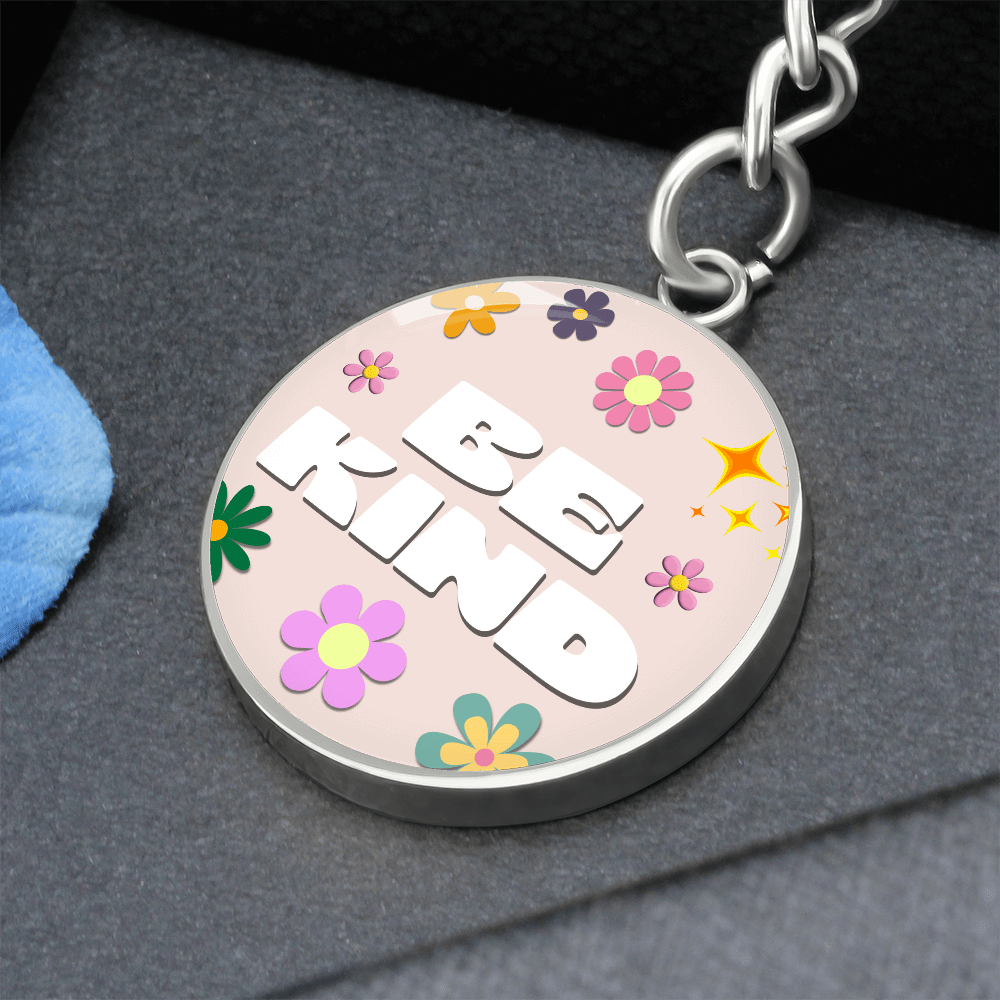 Be Kind Graphic Circle Keychain - Flourish Love Shop
