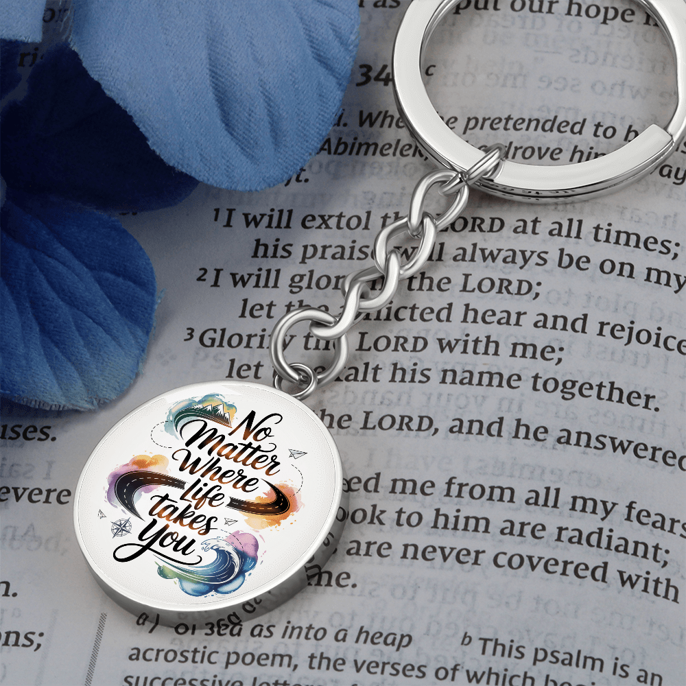 Engravable 'No matter where life takes you' Keychain - Flourish Love Shop