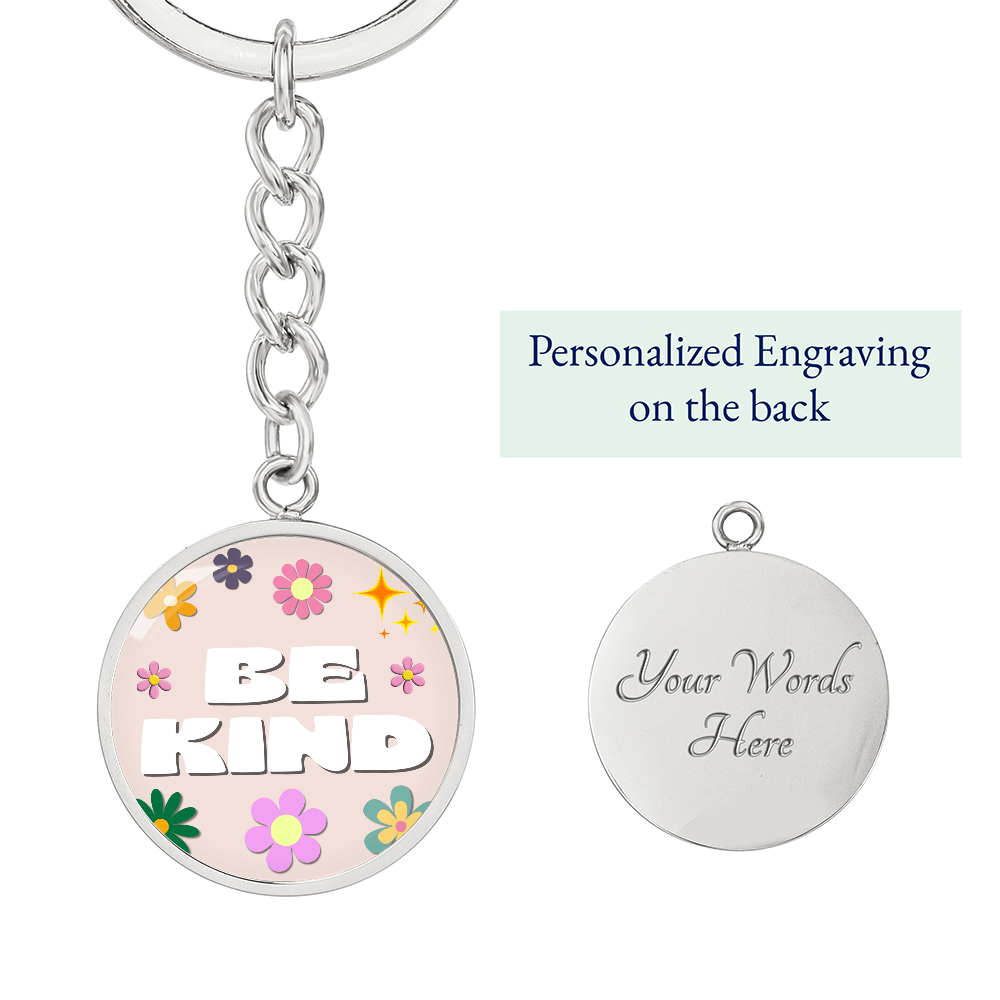 Be Kind Graphic Circle Keychain - Flourish Love Shop