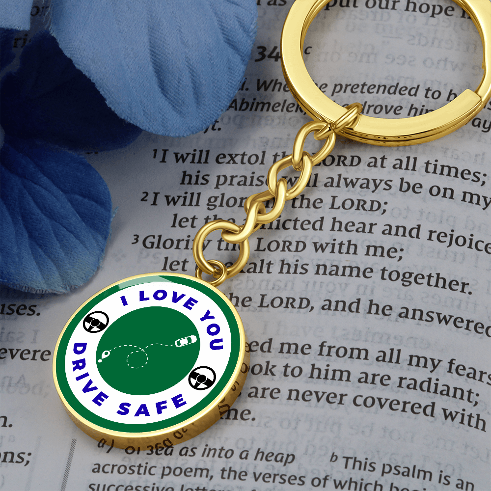 Graphic Keychain with I love you, drive safe and engraving on the back - Flourish Love Shop